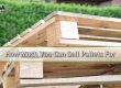 How Much You Can Sell Pallets For